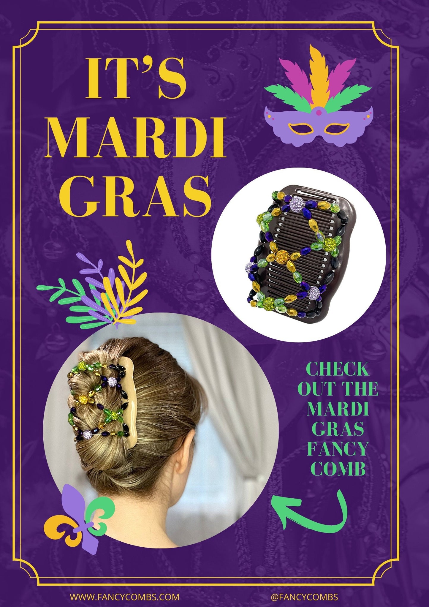 Mardi Gras Women's Accessories for Thick, Thin, Short or Long Hair, Double Hair Combs, Hair Clip that Holds Hair all Day, Bun Holder, Updo